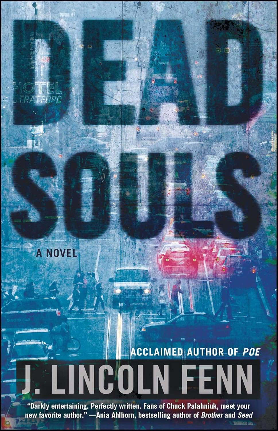 Dead Souls: A Novel poster