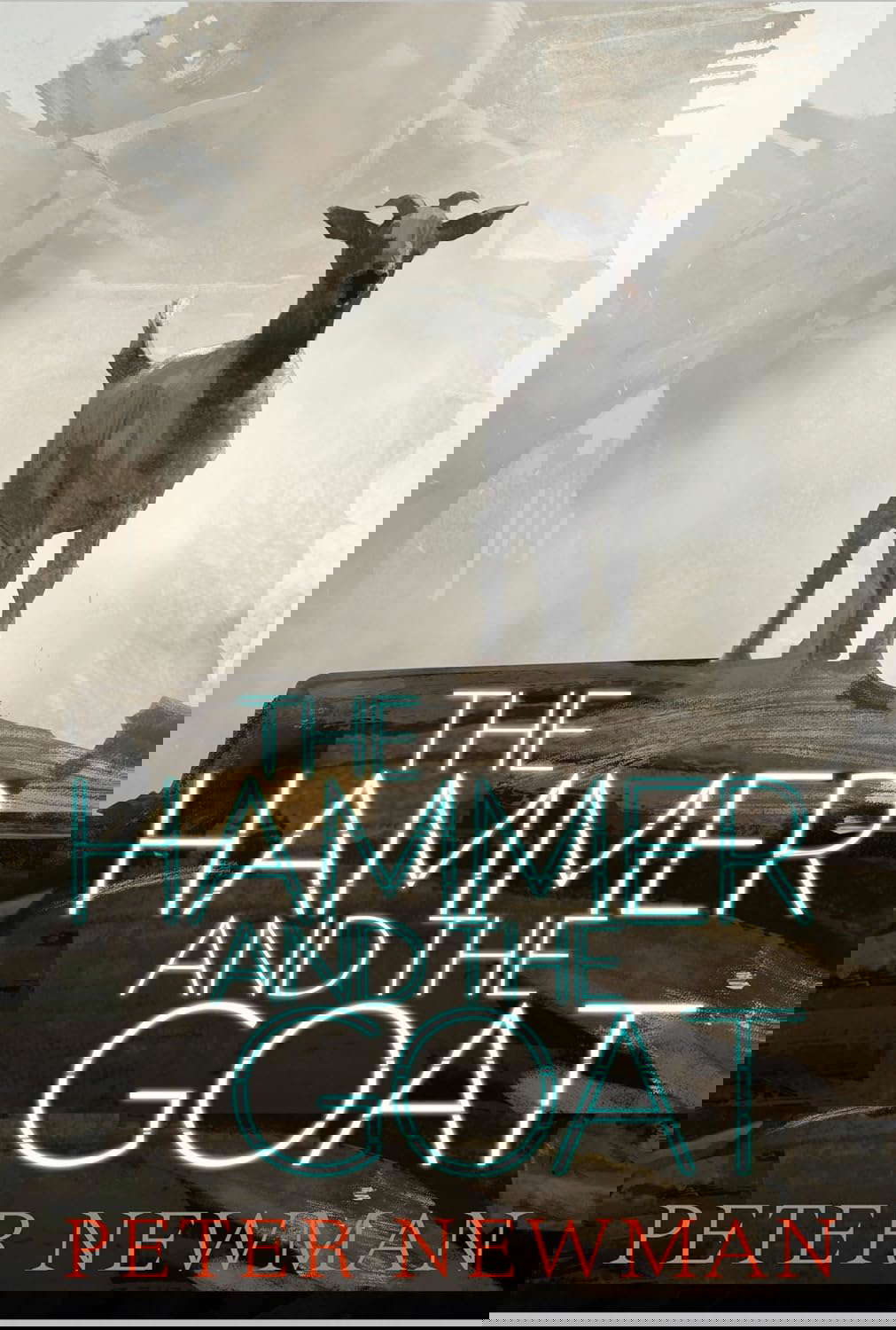 The Hammer and the Goat poster
