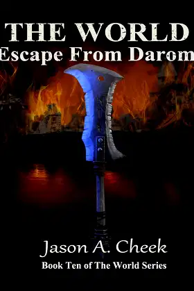 Escape from Darom: A LitRPG and GameLit Series. (The World Book 10) poster