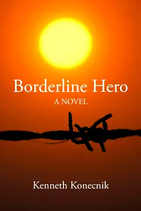 Borderline Hero: A NOVEL poster