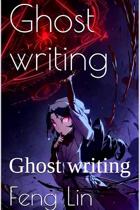 Ghost writing: Ghost writing (Write a book Book 1) poster