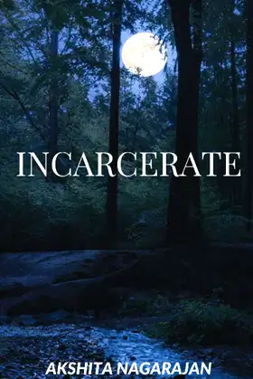 Incarcerate: Book 2 (Dystopia) poster