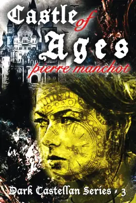 Castle of Ages (The Dark Castellan) poster