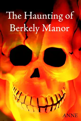 The Haunting of Berkely Manor poster