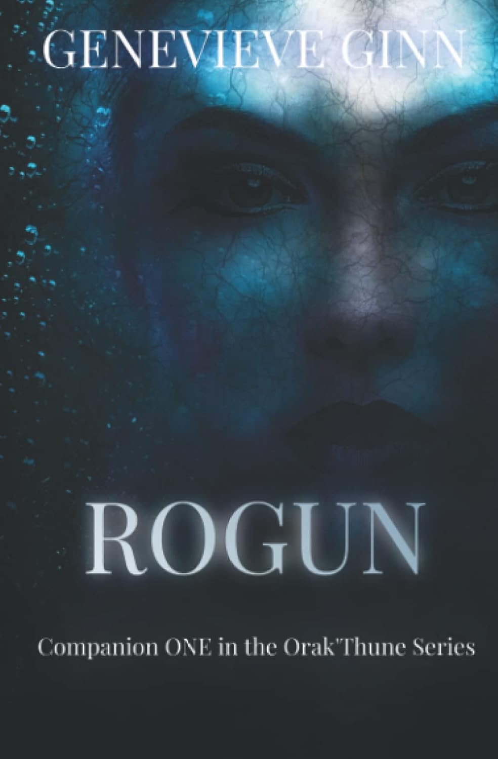 Rogun: Companion One in the Orak'Thune Series poster