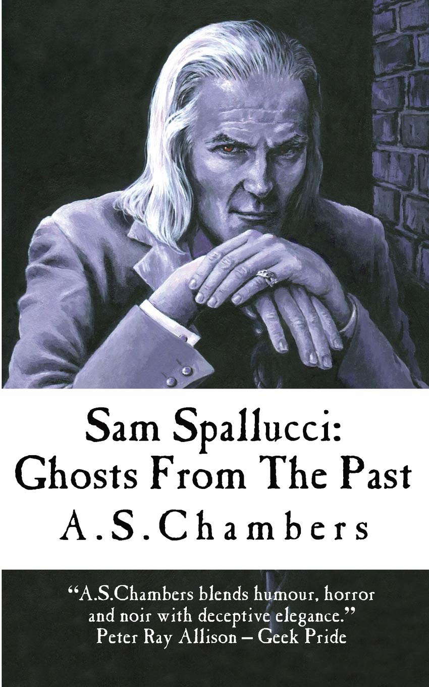 Sam Spallucci: Ghosts From the Past (The Sam Spallucci series) poster