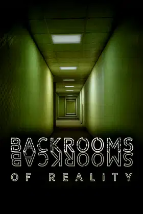 Backrooms of Reality poster