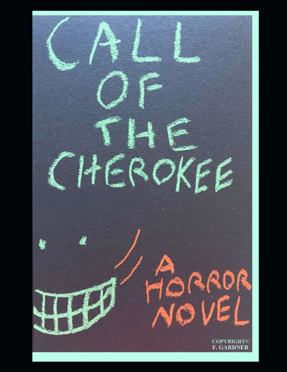 Call of the Cherokee (Horror's Call) poster