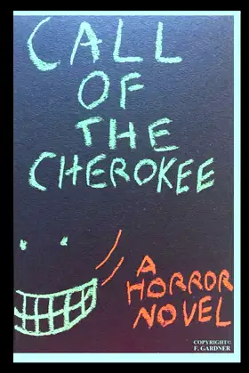 Call of the Cherokee (Horror's Call) poster