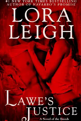 Lawe's Justice (Breed Book 26) poster