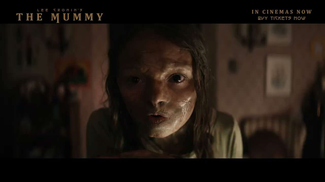Lee Cronin's The Mummy - Now Showing In Cinemas