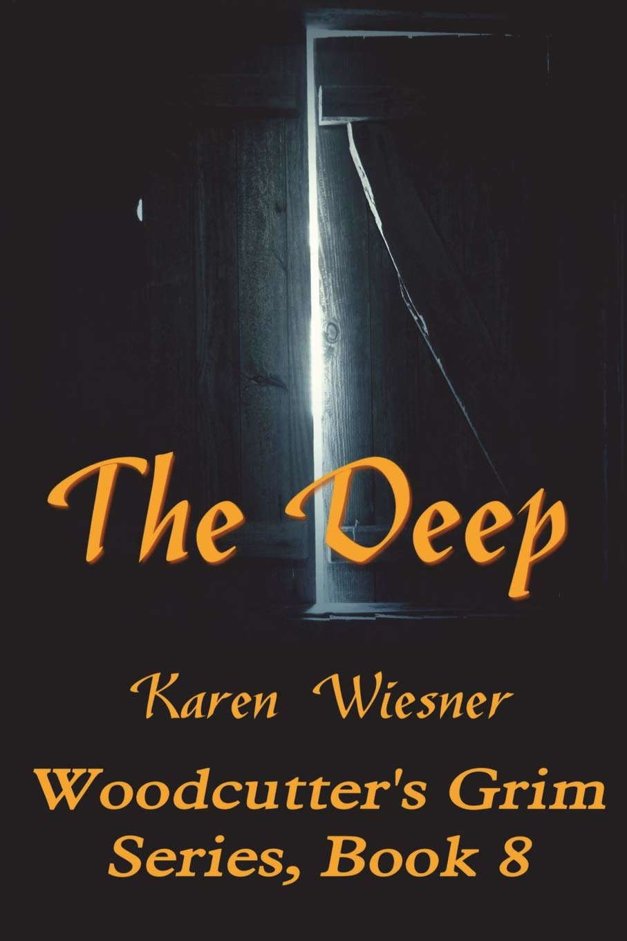 The Deep, Woodcutter's Grim Series, Book 8 poster