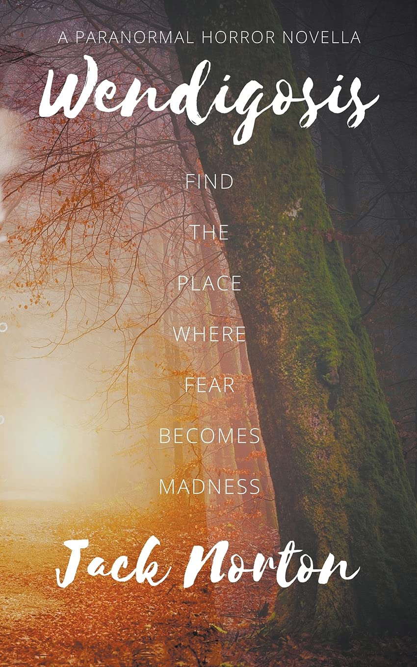 Wendigosis: A Paranormal Horror Novella poster