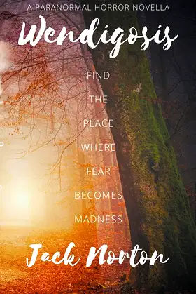 Wendigosis: A Paranormal Horror Novella poster