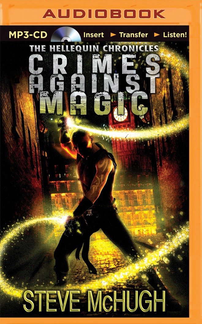 Crimes Against Magic (The Hellequin Chronicles, 1) poster