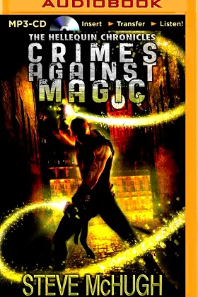 Crimes Against Magic (The Hellequin Chronicles, 1) poster