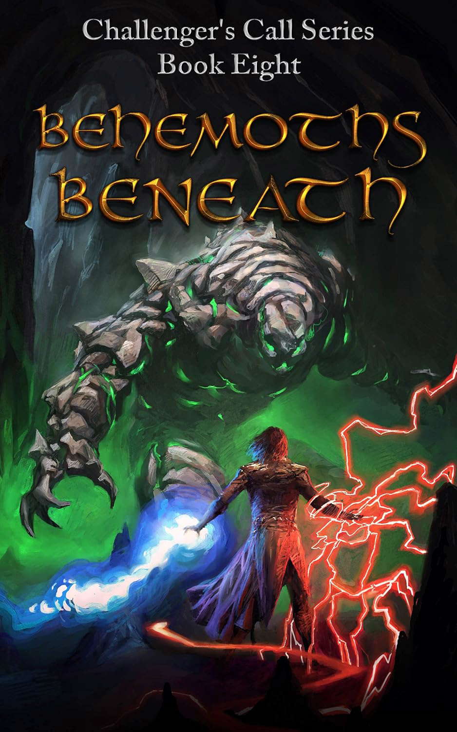 Behemoths Beneath (Challenger's Call Book 8) poster