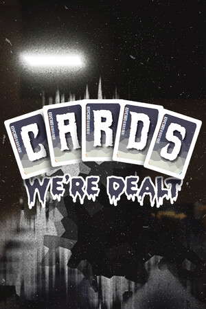 Cards We're Dealt poster