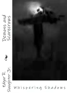 Demons and Scarecrows poster