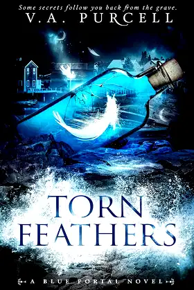 Torn Feathers: A Blue Portal Novel (The Blue Portal Novels) poster