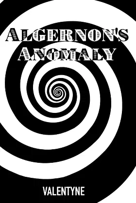 Algernon's Anomaly poster