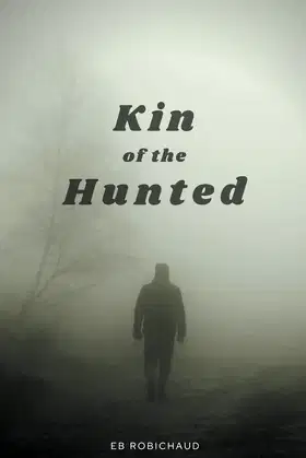Kin of the Hunted poster