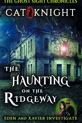 The Haunting on the Ridgeway (GHOST NIGHT CHRONICLES) poster