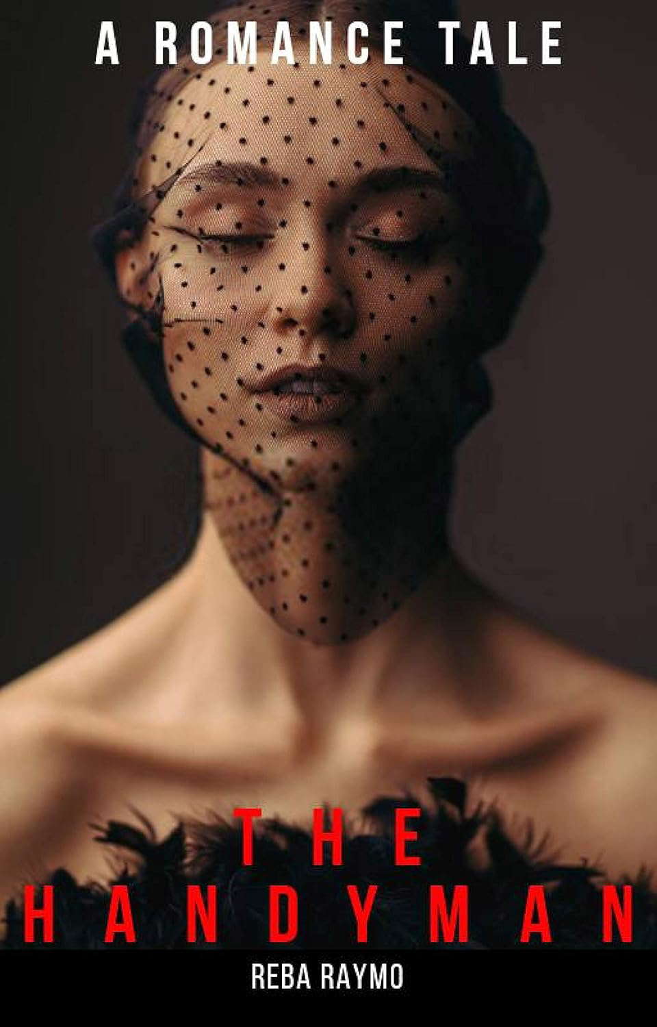 THE HANDYMAN: A Romance Novel poster