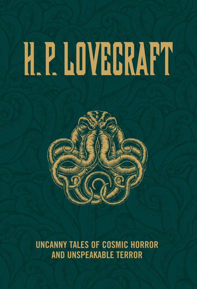 H.P. Lovecraft: Uncanny Tales of Cosmic Horror and Unspeakable Terror poster