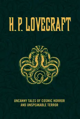 H.P. Lovecraft: Uncanny Tales of Cosmic Horror and Unspeakable Terror poster