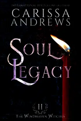 Soul Legacy: A Supernatural Ghost Series (The Windhaven Witches) poster