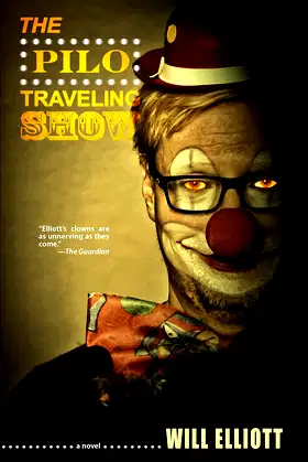 The Pilo Traveling Show: A Novel poster