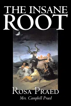 The Insane Root poster