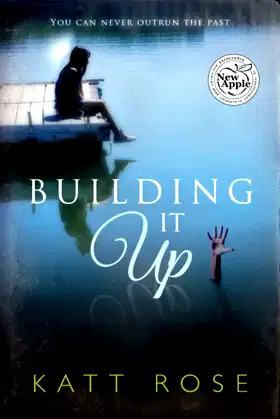 Building It Up: You Can Never Outrun The Past poster