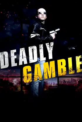 Deadly Gamble poster
