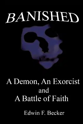 Banished: A Demon, An Exorcist And A Battle Of Faith poster