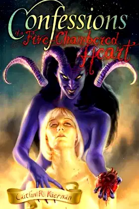 Confessions of a Five-Chambered Heart: 25 Tales of Weird Romance poster