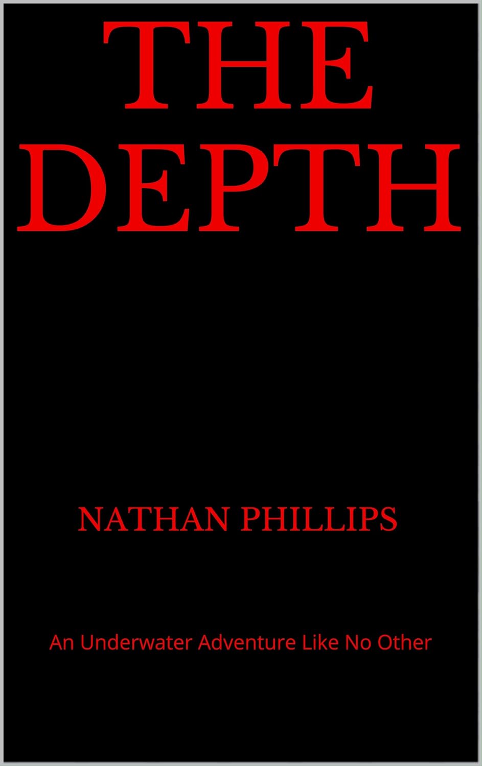 The Depth: An Underwater Adventure Like No Other poster