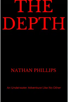 The Depth: An Underwater Adventure Like No Other poster