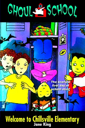 Welcome to Chillsville Elementary (Ghoul School) poster