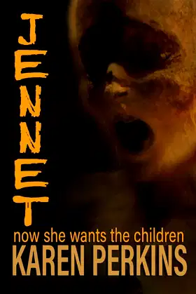 Jennet: now she wants the children (Ghosts of Thores-Cross) poster