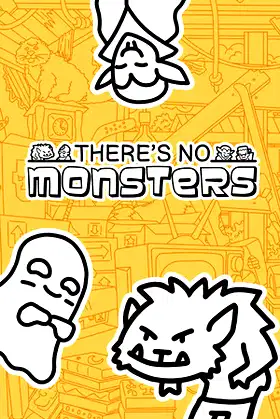 There's No Monsters poster