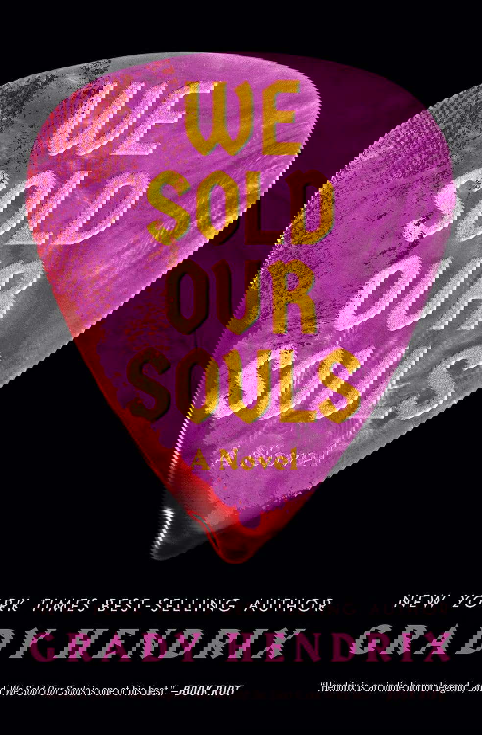 We Sold Our Souls: A Novel poster