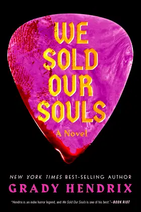 We Sold Our Souls: A Novel poster