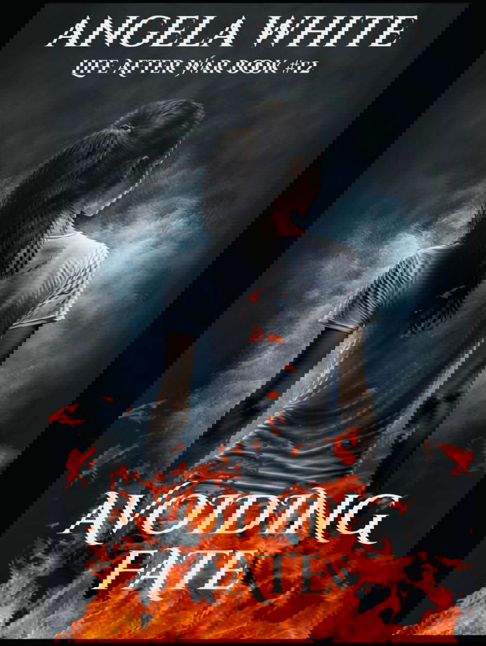 Avoiding Fate (Life After War) poster