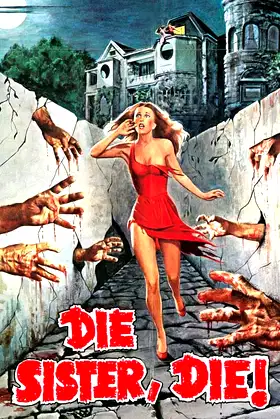 Die Sister, Die! poster