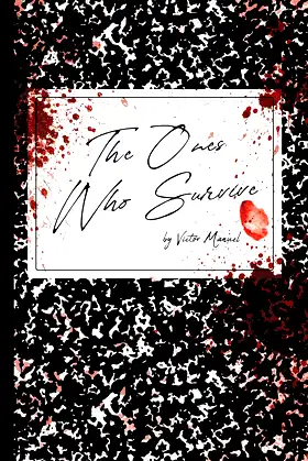 The Ones Who Survive poster