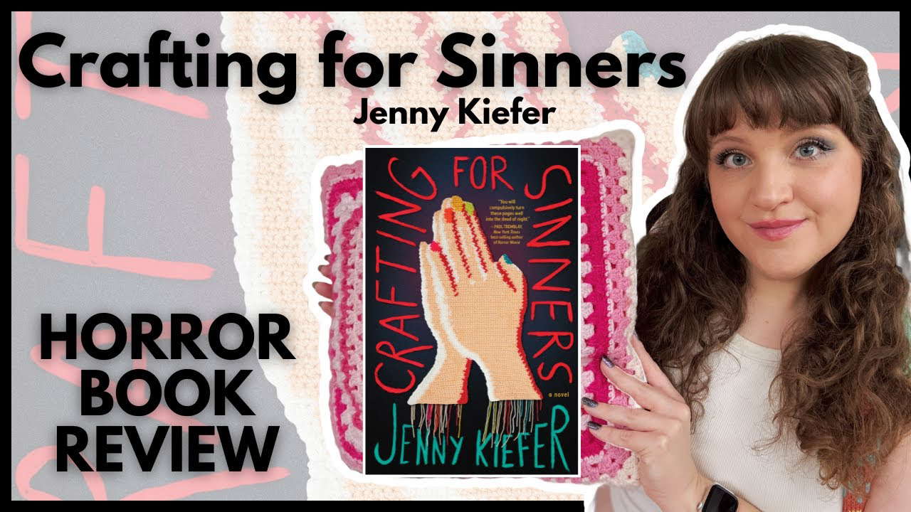 Crafting for Sinners by Jenny Kiefer | spoiler-free horror book review
