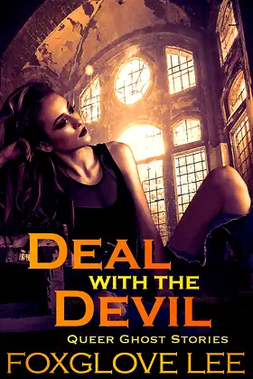 Deal with the Devil (Queer Ghost Stories) poster