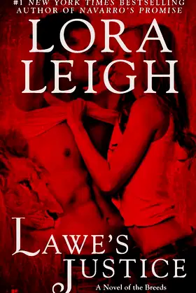 Lawe's Justice (A Novel of the Breeds) poster